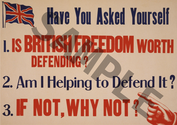 Have you asked yourself is British freedom worth defending? | British World War One Recruitment Poster Posters, Prints, & Visual Artwork Hampshire Prints A4