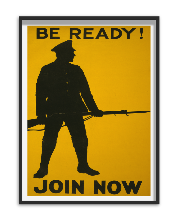 Be ready Join Now | British World War One Recruitment Poster Posters, Prints, & Visual Artwork Hampshire Prints