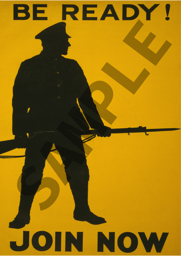 Be ready Join Now | British World War One Recruitment Poster Posters, Prints, & Visual Artwork Hampshire Prints