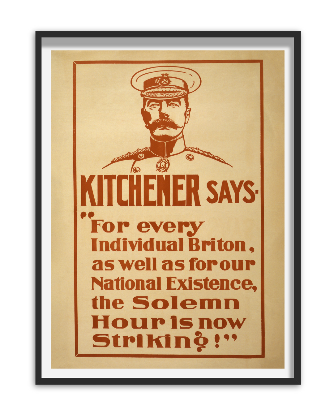 Kitchener says for every individual Briton as well as for our national existence | British World War One Recruitment Poster Posters, Prints, & Visual Artwork Hampshire Prints