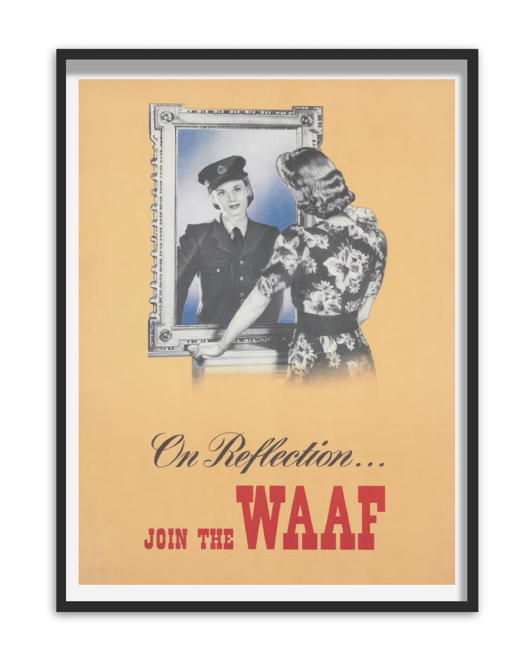 On Reflection Join the WAAF | World War Two Recruitment Poster Posters, Prints, & Visual Artwork Hampshire Prints