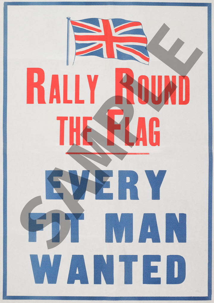 Rally around the flag every fit man wanted | World War One Recruitment Poster Posters, Prints, & Visual Artwork Hampshire Prints