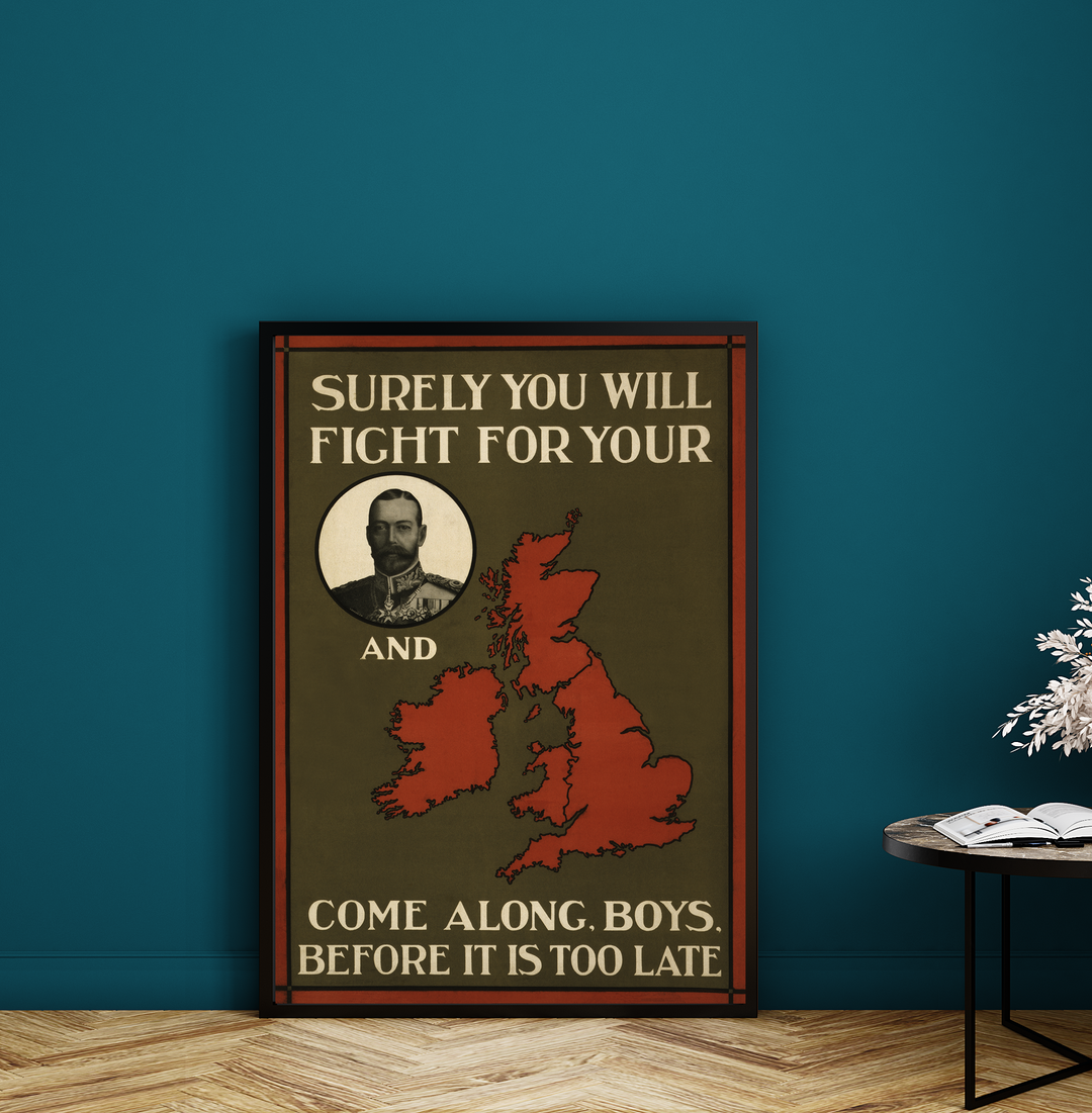 Surely you will fight for your King and Country | World War One Recruitment Poster Posters, Prints, & Visual Artwork Hampshire Prints
