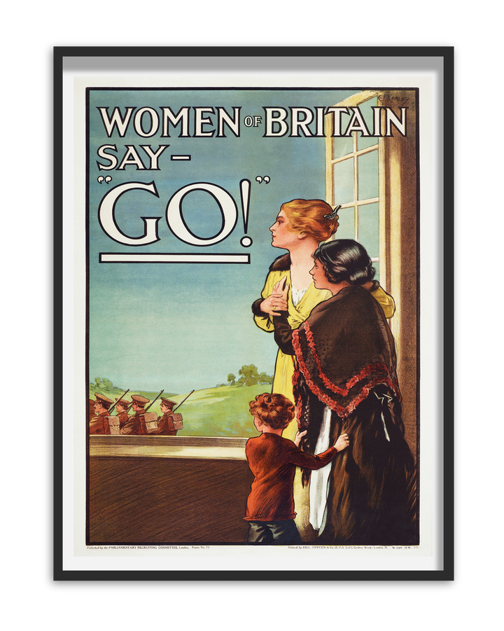 Women of Britain Say Go! | World War One Recruitment Poster Posters, Prints, & Visual Artwork Hampshire Prints