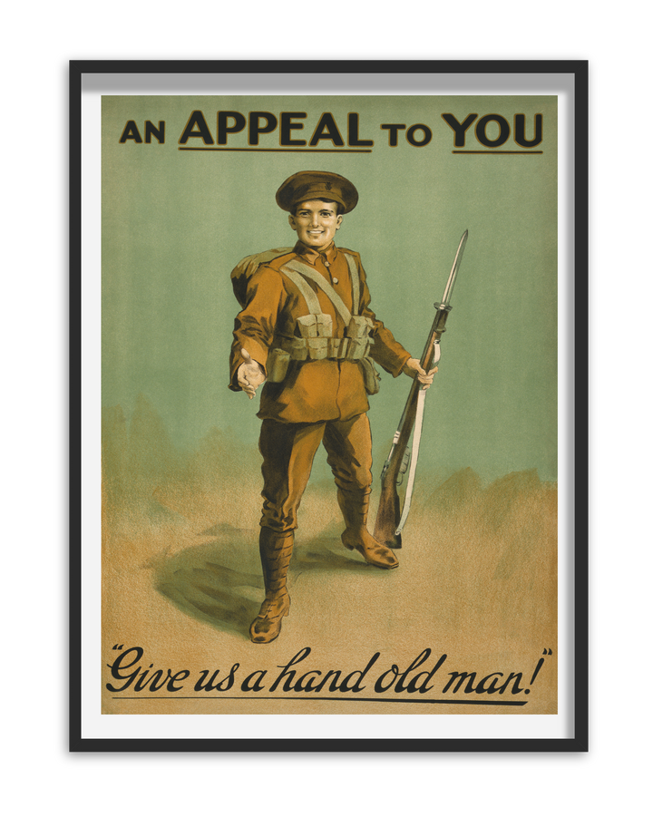 An appeal to you give us a hand old man | World War One Recruitment Poster Posters, Prints, & Visual Artwork Hampshire Prints A5