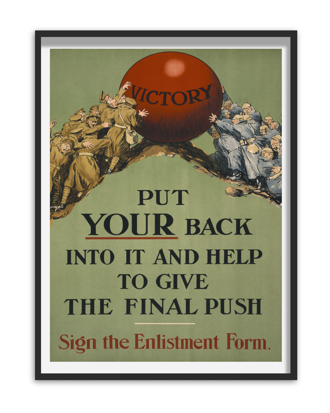 Put Your Back Into It and Help to Give the Final Push | World War One Recruitment Poster Posters, Prints, & Visual Artwork Hampshire Prints