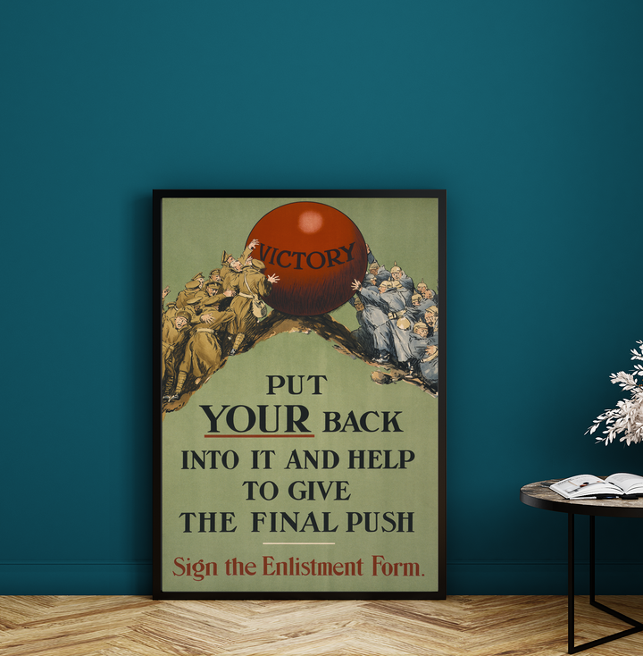 Put Your Back Into It and Help to Give the Final Push | World War One Recruitment Poster Posters, Prints, & Visual Artwork Hampshire Prints
