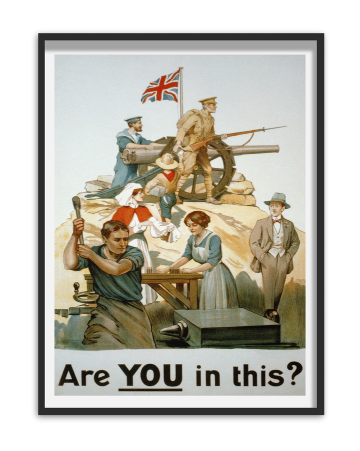 Are you in this? | British World War One Recruitment Poster Posters, Prints, & Visual Artwork Hampshire Prints